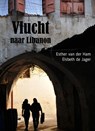 Vlucht naar Libanon - Esther van der Ham ; Elsbeth de Jager - 9789492844477