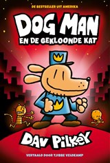 Dog Man en de gekloonde kat, Dav Pilkey -  - 9789492899583