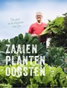Zaaien Planten Oogsten - Jos Van Hoecke - 9789492907127