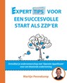 Experttips voor een succesvolle start als zzp’er - Martijn Pennekamp - 9789492926548