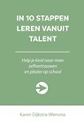 In 10 stappen leren vanuit talent - Karen Dijkstra-Wiersma - 9789492926791