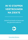 In 10 stappen vertrouwen na ziekte - Veronika Rutten - 9789492926876