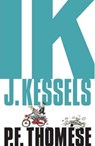 Ik, J. Kessels - P.F. Thomése - 9789492928016