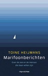 Marifoonberichten - Toine Heijmans - 9789492928245