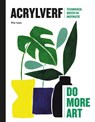 Do more art: Acrylverf - Rita Isaac - 9789492938336