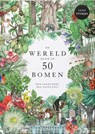De wereld rond in 50 bomen -  - 9789492938848