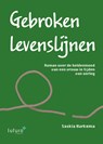 Gebroken levenslijnen - Saskia Harkema - 9789492939920