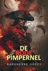 De rode pimpernel - Baronesse Emma Orczy - 9789492954442