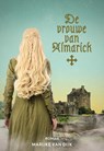 De vrouw van Almarick - Marijke van Dijk - 9789492959331