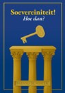 Soevereiniteit! Hoe dan? - Brenno de Winter - 9789492974037