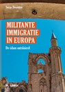 Militante immigratie in Europa - Serge Desouter ; Serge dhr Desouter - 9789493005129
