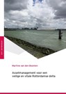 Assetmanagement voor een veilige en vitale Rotterdamse delta - Martine van den Boomen - 9789493012172