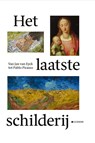 Het Laatste Schilderij - Patrick De Rynck - 9789493039506