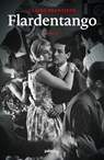 Flardentango - Claire Brentjens - 9789493059283