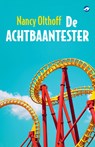 De achtbaantester - Nancy Olthoff - 9789493081543