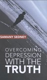 Overcoming depression with the truth - Samany Sedney - 9789493105119