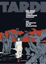 Het ware verhaal van de onbekende soldaat gevolgd door het gedrocht en de guillotine - Jacques Tardi - 9789493109087