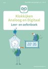 Klokkijken Analoog en Digitaal gemengd -  - 9789493128309