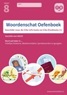 Woordenschat deel 1 Geschikt voor de Cito LVS-toetsen en de Cito Eindtoets - M8/E8 Cito Oefenboek -  - 9789493128347