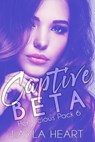 Captive Beta - Layla Heart - 9789493139749