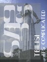 Tbilisi - It’s Complicated - Data Chigholashvili ; Nini Palavandishvili ; Marike Splint - 9789493148109