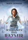 Schaduwen over Razmir - Maite Donker - 9789493158290