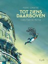 Tot ziens daarboven - Pierre Lemaitre - 9789493166325
