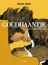 Goudhaantje - Mikael Ross - 9789493166462