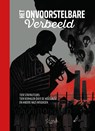Het onvoorstelbare verbeeld - Kees Ribbens ; Bas Kortholt ; Erik de Graaf ; B. Carrot ; Wide Vercnocke ; Guido van Driel ; Melanie Kranenburg ; Milan Hulsing ; Sterric - 9789493166851