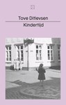 Kindertijd - Tove Ditlevsen ; Lammie Post-Oostenbrink - 9789493168596