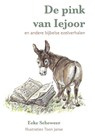De pink van Iejoor - Eeke Scheweer - 9789493175211