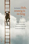 Och, eeuwig is zo lang - Jos Joosten - 9789493183346