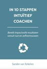 In 10 stappen intuïtief coachen - Sander van Eekelen - 9789493187443