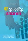 47 gevoelige snaren - Peter Dalmeijer - 9789493187825