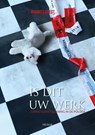Is dit uw werk - Maurits Knegt - 9789493192386