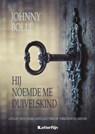 Hij noemde me Duivelskind - Johnny Bollé - 9789493192447