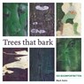 Trees that bark - Mark Kohn - 9789493198548