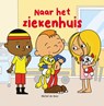 Naar het ziekenhuis - Michel de Boer - 9789493200562