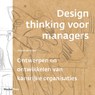 Design thinking voor managers - Steven de Groot - 9789493202047