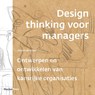 Design thinking voor managers - Steven de Groot - 9789493202054