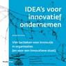 IDEA's voor innovatief ondernemen - Steven de Groot - 9789493202177