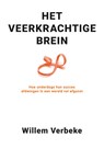 Het veerkrachtige brein - Willem Verbeke - 9789493202276