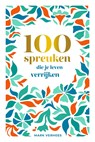 100 spreuken die je leven verrijken - Mark Verhees - 9789493205314