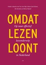 Omdat lezen loont - Yra van Dijk ; Marie-José Klaver ; Els Stronks ; Micha Hamel - 9789493209824