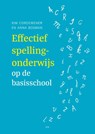 Effectief spellingonderwijs op de basisschool - Kim Cordewener ; Anna Bosman - 9789493209992