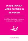 In 10 stappen meer plezier in bewegen - Titeke Postma - 9789493222861