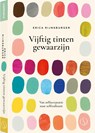 Vijftig tinten gewaarzijn - Erica Rijnsburger - 9789493228627