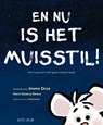En nu is het muisstil! - Sherri Duskey Rinker - 9789493236134