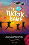 Het TikTok Kamp - Annet Jacobs - 9789493236554