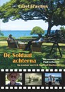 De Soldaat achterna - Carel Erasmus - 9789493240230